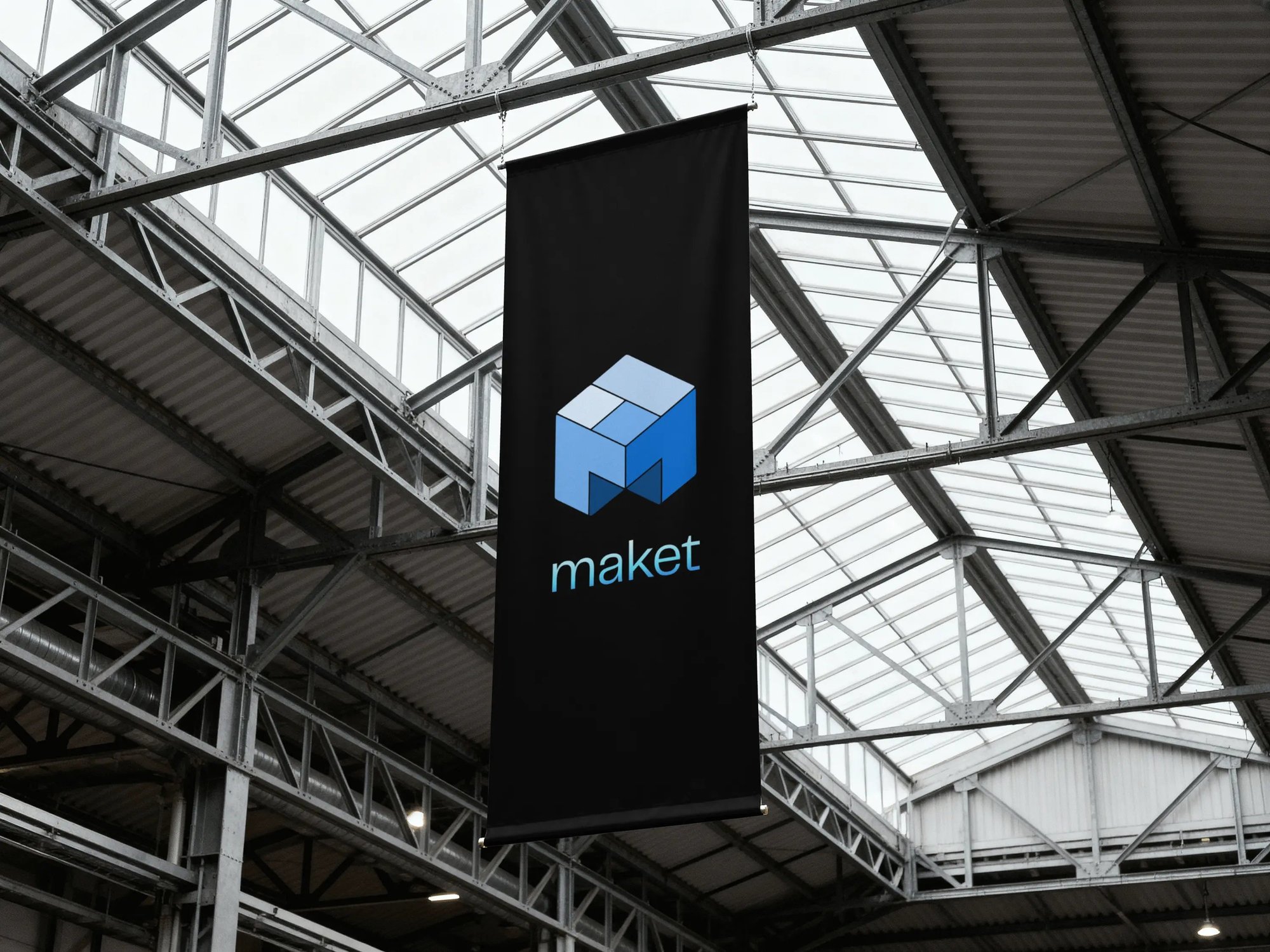 Maket banner hanging in an industrial hall